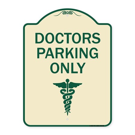 Signmission Doctor Parking Only Heavy-Gauge Aluminum Architectural Sign, 24" x 18", TG-1824-24138 A-DES-TG-1824-24138